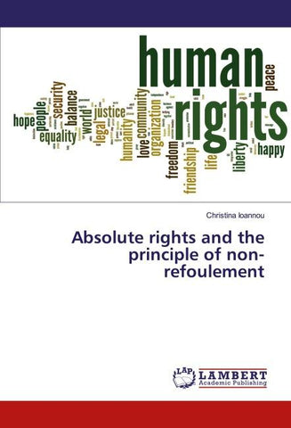 Absolute rights and the principle of non-refoulement