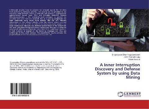 A Inner Interruption Discovery and Defense System by using Data Mining