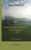 Die Amtsschimmelflüsterer I - III