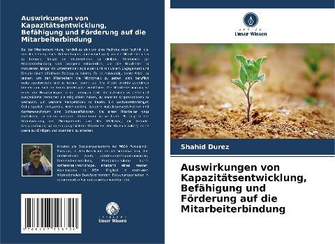 Auswirkungen von Kapazitätsentwicklung, Befähigung und Förderung auf die Mitarbeiterbindung