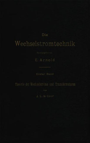 Theorie der Wechselströme und Transformatoren