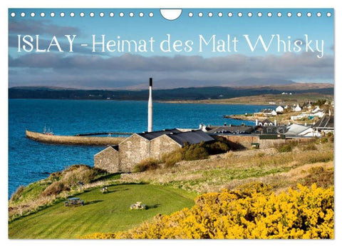 Islay - Heimat des Malt Whisky (Wandkalender 2026 DIN A4 quer), CALVENDO Monatskalender