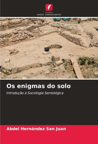 Os enigmas do solo