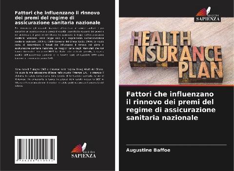 Fattori che influenzano il rinnovo dei premi del regime di assicurazione sanitaria nazionale