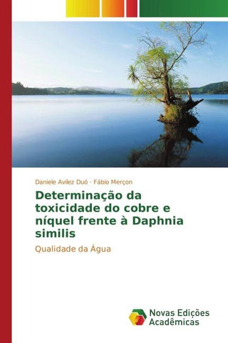 Determinação da toxicidade do cobre e níquel frente à Daphnia similis
