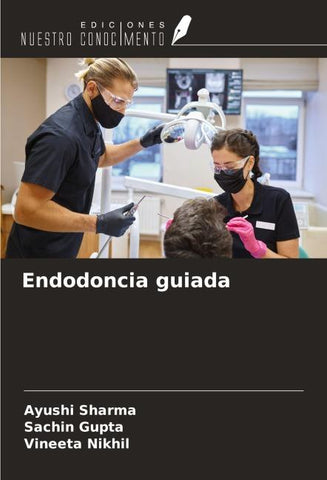 Endodoncia guiada