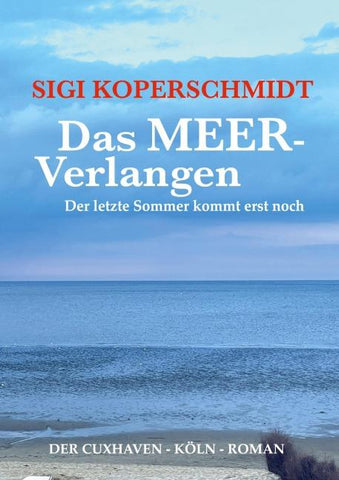 Das MEER-Verlangen