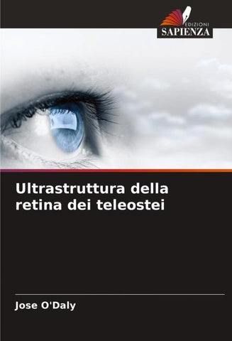 Ultrastruttura della retina dei teleostei