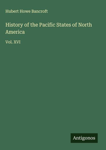 History of the Pacific States of North America