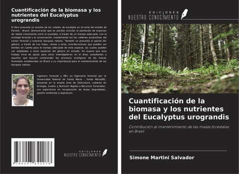 Cuantificación de la biomasa y los nutrientes del Eucalyptus urograndis