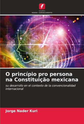O princípio pro persona na Constituição mexicana