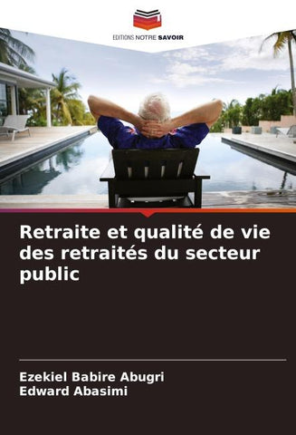 Retraite et qualité de vie des retraités du secteur public