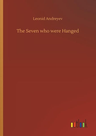 The Seven who were Hanged