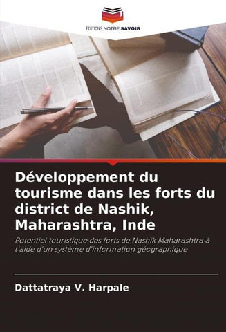 Développement du tourisme dans les forts du district de Nashik, Maharashtra, Inde