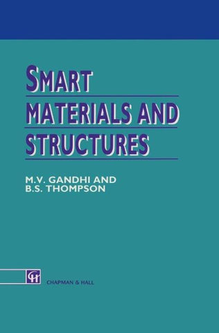 Smart Materials and Structures