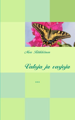 Valoja ja varjoja