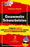 Gesammelte Schwurbeleien