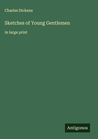 Sketches of Young Gentlemen