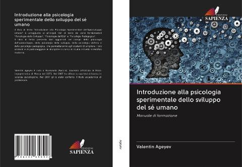 Introduzione alla psicologia sperimentale dello sviluppo del sé umano