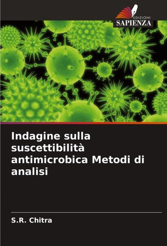 Indagine sulla suscettibilità antimicrobica Metodi di analisi