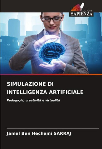 SIMULAZIONE DI INTELLIGENZA ARTIFICIALE