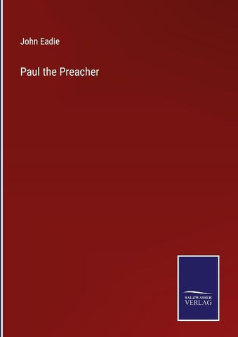 Paul the Preacher