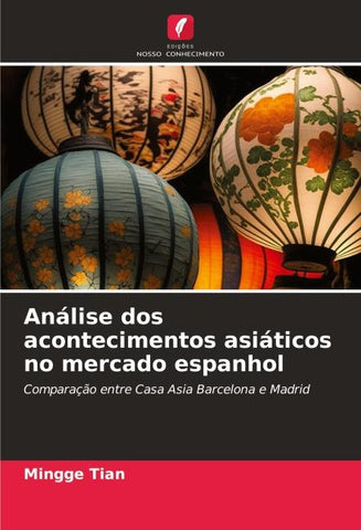 Análise dos acontecimentos asiáticos no mercado espanhol