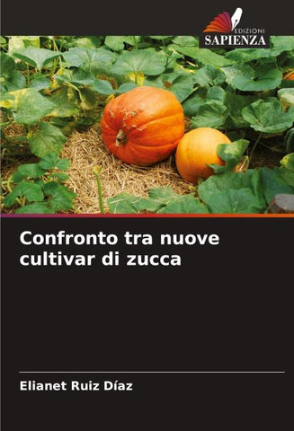 Confronto tra nuove cultivar di zucca