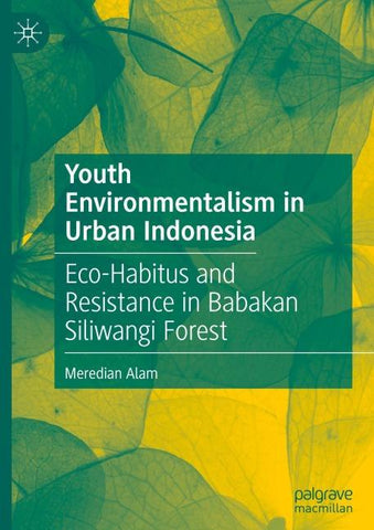 Youth Environmentalism in Urban Indonesia