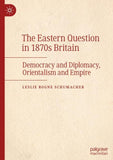 The Eastern Question in 1870s Britain