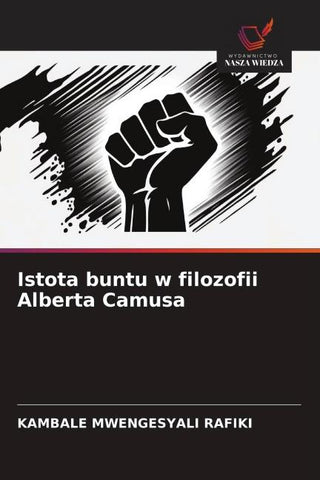 Istota buntu w filozofii Alberta Camusa