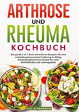 Arthrose und Rheuma Kochbuch