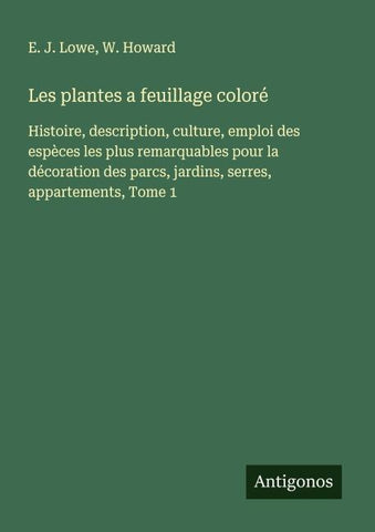 Les plantes a feuillage coloré
