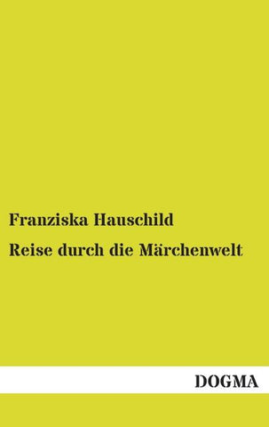 Reise durch die Märchenwelt