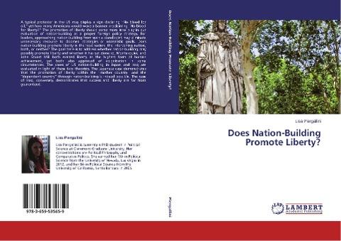 Does Nation-Building Promote Liberty?