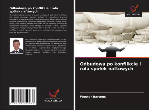 Odbudowa po konflikcie i rola spó¿ek naftowych