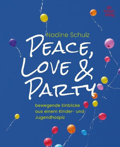 Peace, Love & Party