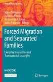 Forced Migration and Separated Families