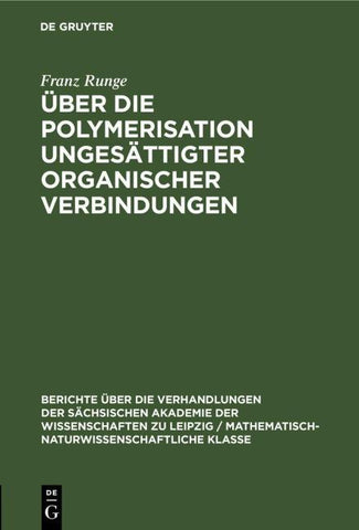 Über die Polymerisation ungesättigter organischer Verbindungen