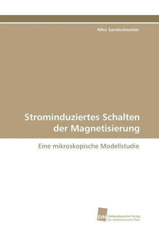 Strominduziertes Schalten der Magnetisierung