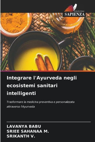 Integrare l'Ayurveda negli ecosistemi sanitari intelligenti