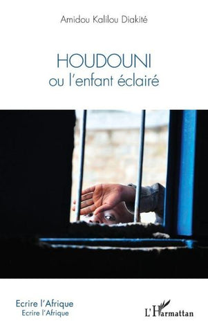 Houdouni ou l'enfant éclairé
