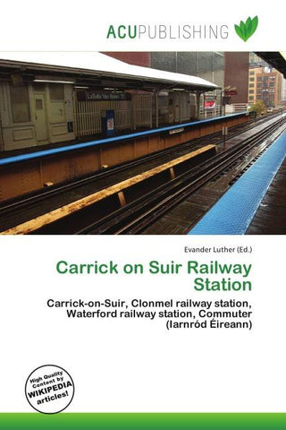 Carrick on Suir Railway Station