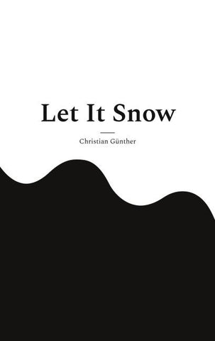 Let It Snow