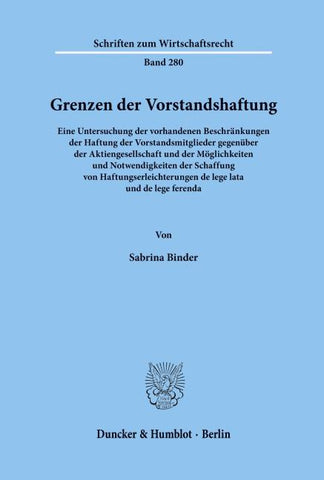 Grenzen der Vorstandshaftung.