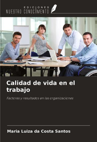Calidad de vida en el trabajo