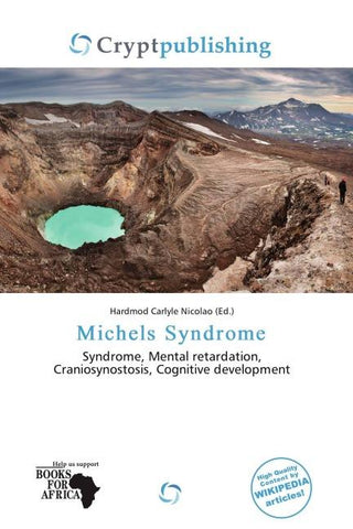 Michels Syndrome