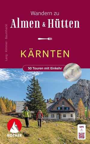 ROTHER Wanderbuch Wandern zu Almen und Hütten Kärnten