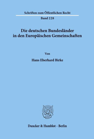 Die deutschen Bundesländer in den Europäischen Gemeinschaften.