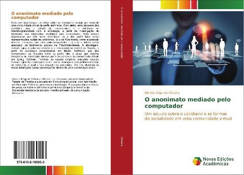O anonimato mediado pelo computador